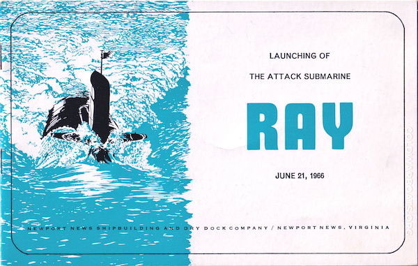 USS RAY (SSN 653) Launching Brochure